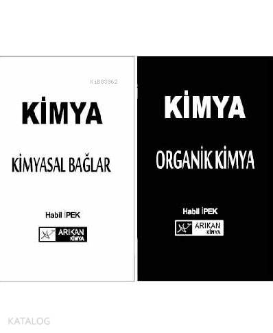 Kimya - Kimyasal Bağlar / Kimya - Organik Kimya