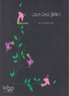  Uzun Gece Şiirleri | Nesrin Kültür Kiraz | Kibele Yayınları | 9789944339636 | 