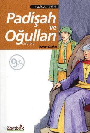 Padişah ve Oğulları
