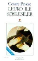  Leuko ile Söyleşiler | Cesare Pavese | Kemal Atakay | Can Yayınları | 9789755107172 | 