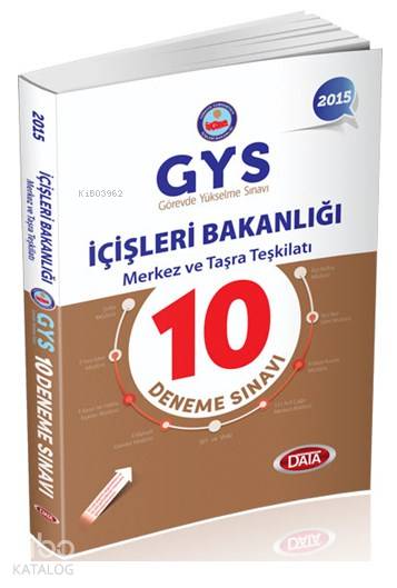 GYS İçişleri Bakanlığı Merkez ve Taşra Teşkilatı 10 Deneme Sınavı 2015