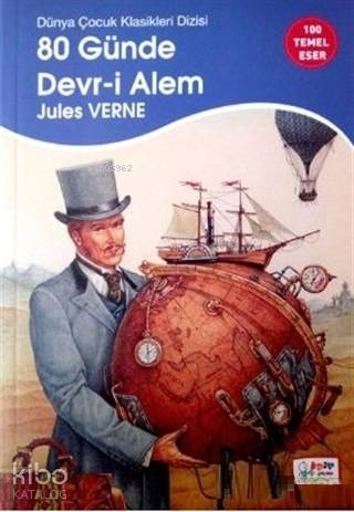  80 Günde Devri Alem | Jules Verne | Edip Kitap | 9786055538323 | 