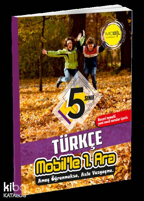 Mobil Yayınları 5. Sınıf Türkçe Mobil le 1. Ara Mobil 