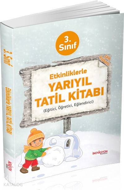 İnovasyon Yayınları 3. Sınıf Etkinliklerle Yarıyıl Tatil Kitabı İnovasyon 