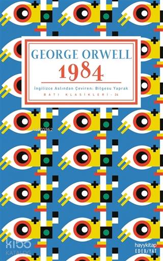  1984 | 1984 | George Orwell | Bilgesu Yaprak | Hayy Kitap | 9786257685207 