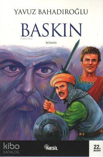  Baskın | Yavuz Bahadıroğlu | Nesil Yayınları | 9799754082301 | 