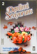  Derdimi Seviyorum 2 | Hekimoğlu İsmail | Timaş Yayınları | 9789757544012 | 