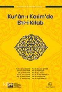  Kurânı Kerimde Ehli Kitab | Heyet | İsav Kitaplığı | 9789944152983 | 