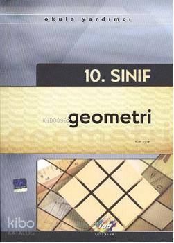 10. Sınıf| Geometri; Konu Anlatımlı