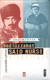  Bediüzzaman Albümü | | Necmettin Şahiner | Timaş Yayınları | 9789753621816 | 