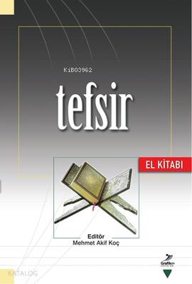 Tefsir El Kitabı | Tefsir El Kitabı | Kolektif1 | Grafiker Yayınları | 9786054692095 