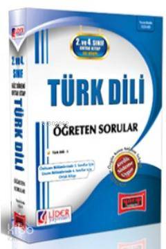 Türk Dili 2 ve 4. Sınıf Güz Dönemi Ortak Kitap Öğreten Sorular 2013