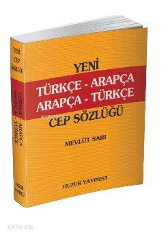  Türkçe Arapça / Arapça Türkçe Cep Sözlüğü | Mevlüt Sarı | Huzur Yayınevi | 9786054606061 | 