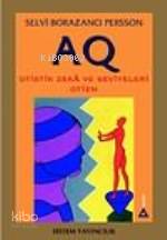  Aq Otistik Zekâ ve Seviyeleri  Otizm | Selvi Borazancı | ŞERMİN YENİCE | Sistem Yayıncılık | 9789753221313 | 