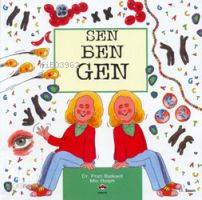  Sen Ben Gen | Fran BalkwillMic Rolph | Cem Soydemir | Fran Balkwill | Mic Rolph | Tübitak | 9789754030938 | 