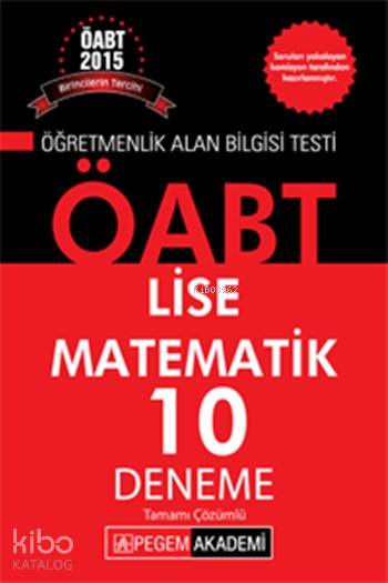 ÖABT Lise Matematik Tamamı Çözümlü 10 Deneme 2015