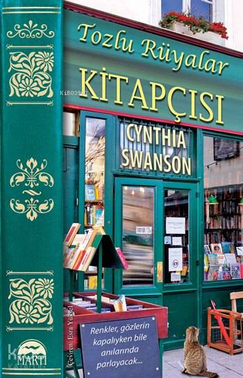  Tozlu Rüyalar Kitapçısı | Tozlu Rüyalar Kitapçısı | Gamze Büyükkaya | Esra Yüksel | Alla Özabat | Cynthia Swanson | Martı Yayınları | 9786053488224 