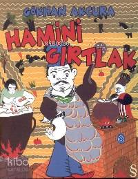  Hamini Gırtlak | Hamini Gırtlak | Gökhan Akçura | Everest Yayınları | 9789752892415 