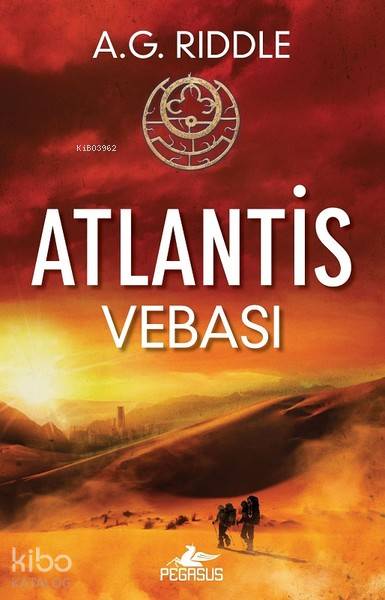  Atlantis Vebası Kökenin Gizemi 2 | Sefa Emre İlikli | Çiçek Eriş | A G Rıddle | Pegasus Yayıncılık | 9786052995846 | 