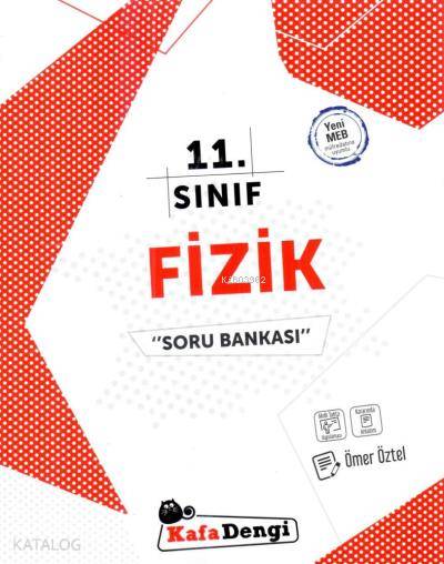 Kafa Dengi Yayınları 11. Sınıf Fizik Soru Bankası Kafa Dengi 