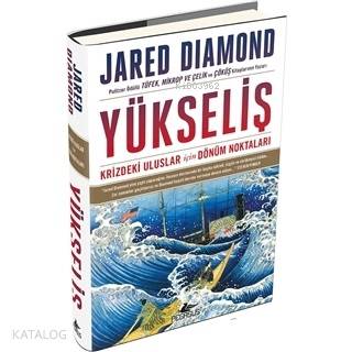 Yükseliş Krizdeki Uluslar İçin Dönüm Noktaları (Ciltli) | Jared Diamond | Barış Baysal | Pegasus Yayıncılık | 9786052997468 | 