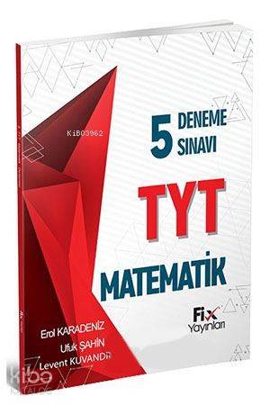 Fix Yayınları TYT Matematik 5 Deneme Sınavı Fix 
