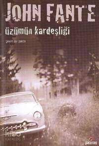  Üzümün Kardeşliği | John Fante | Avi Pardo | Parantez Yayınları | 9789758441778 | 