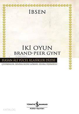  İki Oyun | İki Oyun | Henrik Ibsen | Türkiye İş Bankası Kültür Yayınları | 9789754589306 