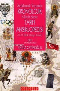 Açıklamalı Yorumlu Kronolojik Kültür-sanat Tarih Ansiklopedisi (4 Cilt)