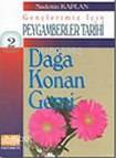  Dağa Konan Gemi | Dağa Konan Gemi | Sadettin Kaplan | Alioğlu Yayınevi | 9789757766575 