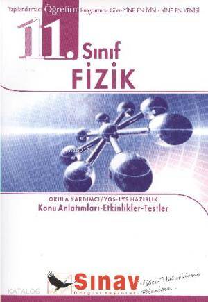 11. Sınıf Fizik Konu Anlatımlı; Konu Anlatımları - Etkinlikler - Testler
