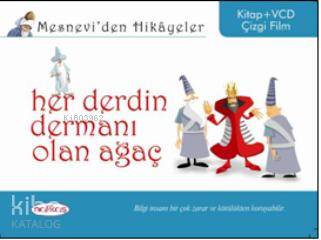  Mesneviden Hikâyeler| Her Derdin Dermanı Olan Ağaç | Öznur İzgi | Ayça Köseoğlu | Nakkaş Yayınları | 9786055401160 | 