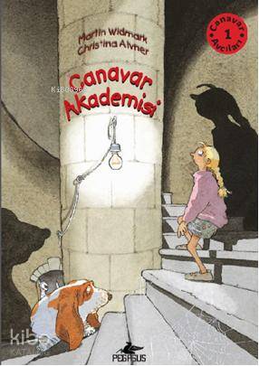  Canavar Akademisi Canavar Avcıları 1 | Martin Widmark | Özkan Özdem | Pegasus Yayıncılık | 9786055289287 | 