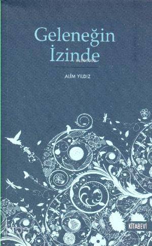 Geleneğin İzinde
