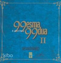 99 Esma 99 Dua 2 Kitap | Senai Demirci | Timaş Yayınları | 9789752630925 | 