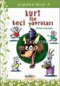  Kurt ile Keçi Yavruları Papatya Dizisi 03 | Jacob Grimm | Wilhelm Grimm | Wilhelm GrimmJacob Grimm | Erdem Çocuk | 9789755012896 