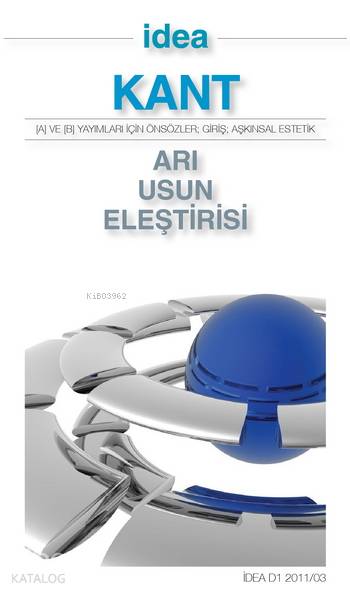  Arı Usun Eleştirisi (Cep Boy) A ve B Yayımları İçin Önsözler Giriş Aşkınsal Estetik | Immanuel Kant | Aziz Yardımlı | İdea Yayınevi | 9772146123004 | 