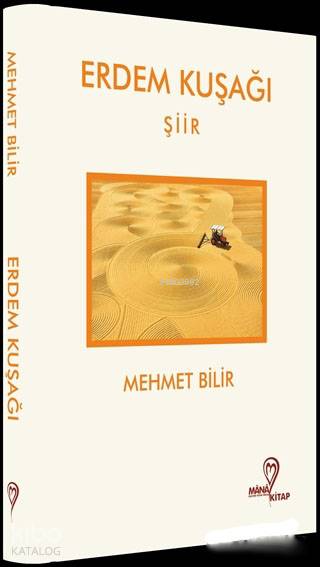  Erdem Kuşağı | Erdem Kuşağı | Mehmet Bilir | Mana Kitap | 9786058050518 