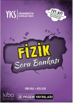 YKS (TYT-AYT) Fizik Soru Bankası