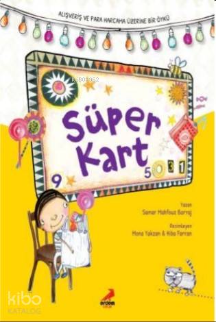  Süper Kart | Süper Kart | Samar Mahfouz Barraj | Tuğçe Togo | Erdem Çocuk | 9786052790946 