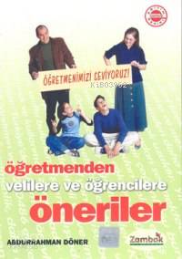 Öğretmenden Velilere ve Öğrencilere Öneriler