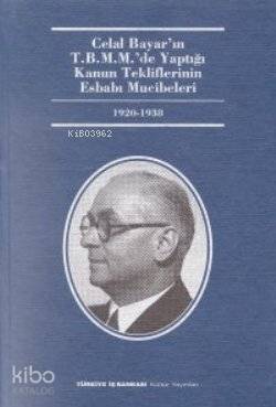  Celal Bayarın Söylev ve Demeçleri (6 Cilt) | Celal Bayar | Türkiye İş Bankası Kültür Yayınları | 9789754581867 | 