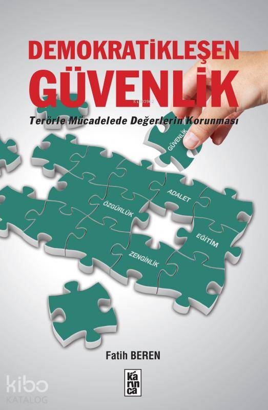 Demokratikleşen Güvenlik | Karınca Yayınları | 9786055828653 | 