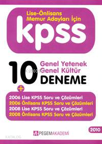 KPSS Lise ve Önlisans Genel Yetenek Genel Kültür; 10 Deneme Sınavı - 2010