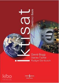  İktisat | İktisat | David Begg | Stanley Fischer | David BeggStanley Fischer | Vildan Serin | Türkiye İş Bankası Kültür Yayınları | 9789944889988 