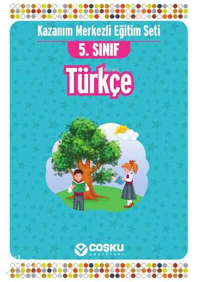5. Sınıf Türkçe; Konu Anlatımlı