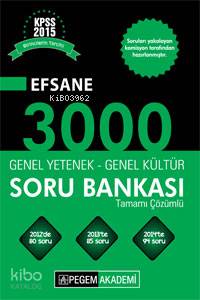 KPSS Genel Yetenek Genel Kültür Tamamı Çözümlü Efsane 3000 Soru Bankası Seti-2 Kitap 2015