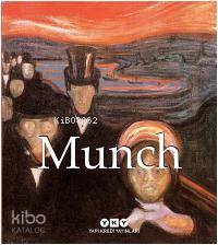  Munch | Munch | Mine Haydaroğlu | Korkut Erdur | Elizabeth Ingles | Yapı Kredi Yayınları ( YKY ) | 9789750832093 