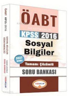 Öabt Kpss Sosyal Bilgiler Öğretmenliği Tamamı Çözümlü 2027; Soru Bankası 2016