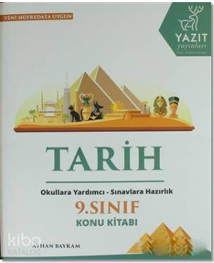 9. Sınıf Tarih Konu Kitabı; Okullara Yardımcı - Sınavlara Hazırlık